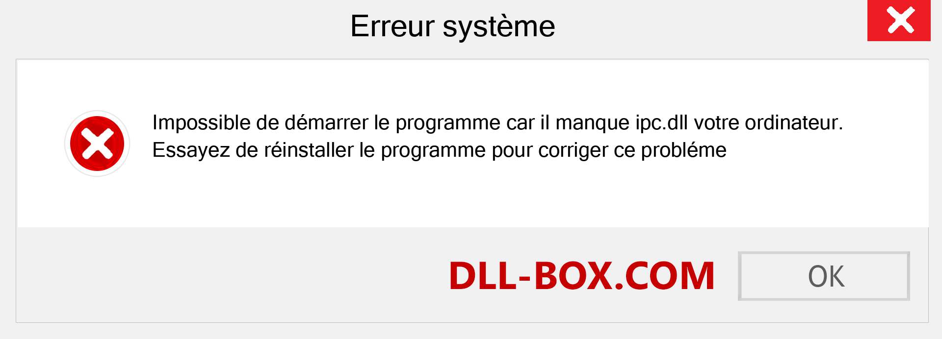 Le fichier ipc.dll est manquant ?. Télécharger pour Windows 7, 8, 10 - Correction de l'erreur manquante ipc dll sur Windows, photos, images